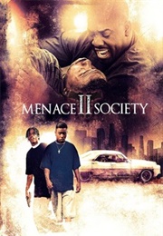 Menace II Society (1993)