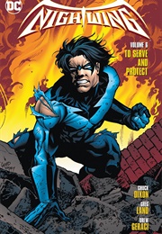 Nightwing Vol. 6: To Serve and Protect (Chuck Dixon)