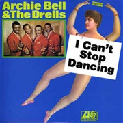 Archie Bell &amp; the Drells - I Can&#39;t Stop Dancing