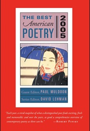 The Best American Poetry 2005 (Paul Muldoon, Ed.)