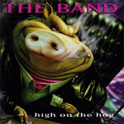 High on the Hog (The Band, 1996)