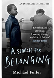 A Search for Belonging (Michael Fuller)