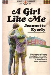 A Girl Like Me (Jeannette Eyerly)