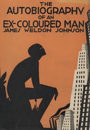 The Autobiography of an Ex-Colored Man (Johnson, James Weldon)