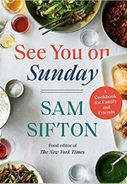 See You on Sunday (Sam Sifton)