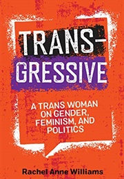 Transgressive (Rachel Anne Williams)