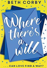 Where There&#39;s a Will (Beth Corby)