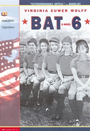 Bat 6 (Virginia Euwer Wolff)