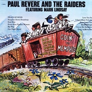 Paul Revere &amp; the Raiders - Goin&#39; to Memphis