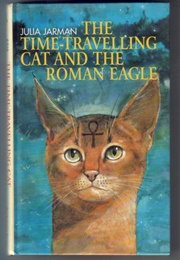 The Time Travelling Cat and the Roman Eagle (Julia Jarmen)