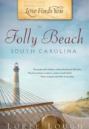 Love Finds You in Folly Beach, South Carolina (Loree Lough)