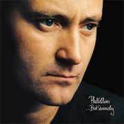 ...But Seriously (Phil Collins, 1989)