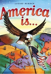 America Is... (Louise Borden)