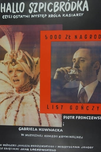 Hallo Szpicbródka, Czyli Ostatni Występ Króla Kasiarzy (1978)