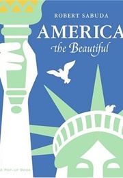 America the Beautiful: A Pop-Up Book (Robert Sabuda)
