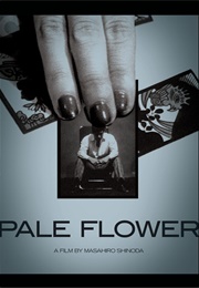 Pale Flower (1964)