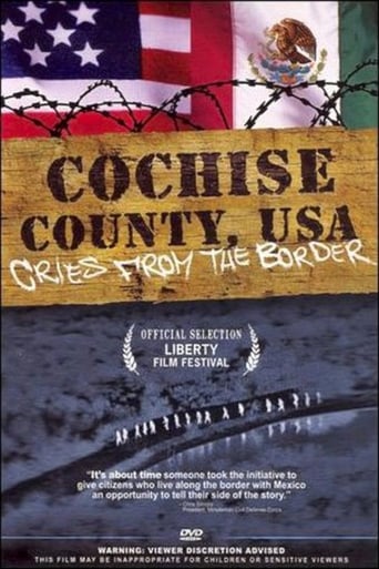 Cochise County USA: Cries From the Border (2005)