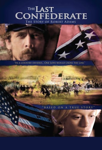 The Last Confederate: The Story of Robert Adams (2005)