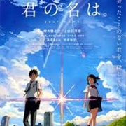 Kimi No Na Wa (Your Name)