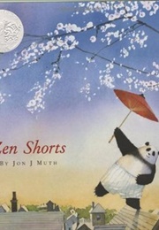 Zen Shorts (Jon J. Muth)