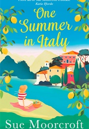 One Summer in Italy (Sue Moorcroft)