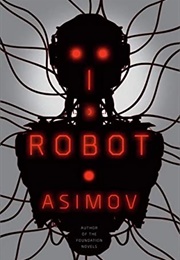 I, Robot (Isaac Asimov)