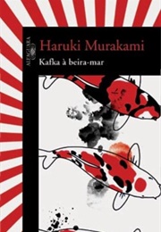 Kafka À Beira-Mar (Haruki Murakami)