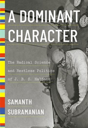 A Dominant Character (Samanth Subramanian)