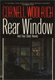 rear window by cornell woolrich
