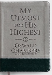 My Utmost for His Highest Gift Edition (Oswald Chambers)