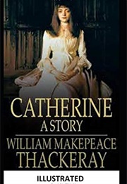 Catherine (William Makepiece Thackeray)