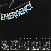 Emergency - Martial Law