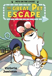 The Great Pet Escape (Victoria Jamieson)