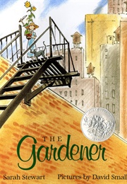 The Gardener (Sarah Stewart and David Small)