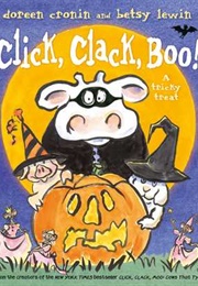 Click, Clack, Boo!: A Tricky Treat (Doreen Cronin and Betsy Lewin)