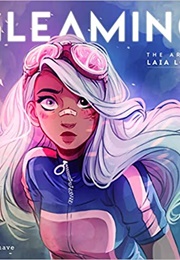 Gleaming: The Art of Laia Lopez (Laia Lopez)