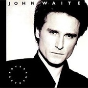 John Waite - Rover&#39;s Return