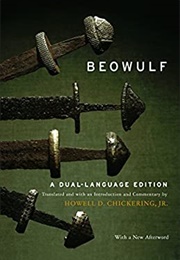 Beowulf: A Dual-Language Edition (Anonymous, Trans. Howell D. Chickering)