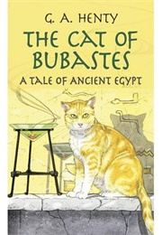 The Cat of Bubastes (Henty, G.A.)