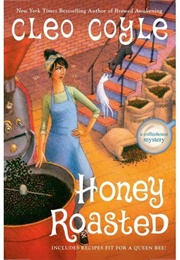 Honey Roasted (Cleo Coyle)