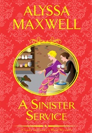 A Sinister Service (Alyssa Maxwell)