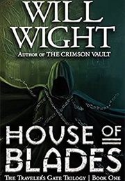 House of Blades (Will Wight)