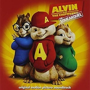 Alvin and the Chipmunks - Alvin &amp; the Chipmunks: The Squeakquel (Original Motion Picture Soundtrack)