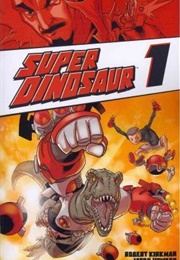 Super Dinosaur (Robert Kirkman)