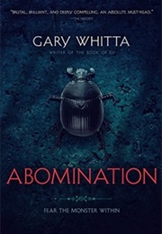 Abomination (Gary Whitta)