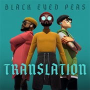 Translation by Black Eyed Peas