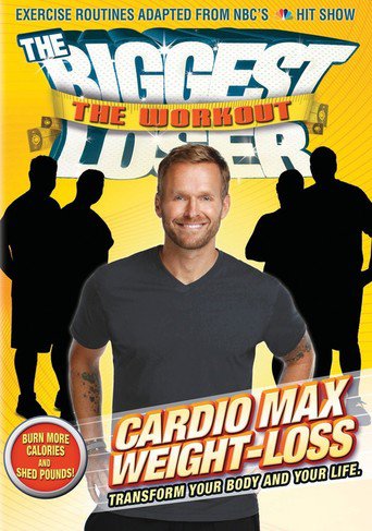 The Biggest Loser: Cardio Max Weight Loss (2010)