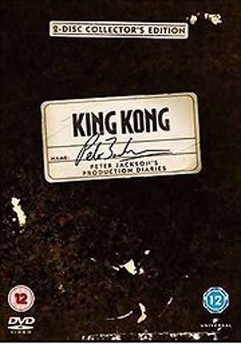 King Kong: Peter Jackson&#39;s Production Diaries (2005)