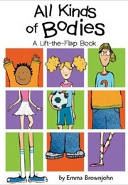 All Kinds of Bodies (Brownjohn)