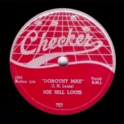 Dorothy Mae - Joe Hill Louis